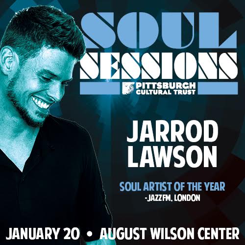 Soul Sessions with JARROD LAWSON Live on Jan 20th at August Wilson Center