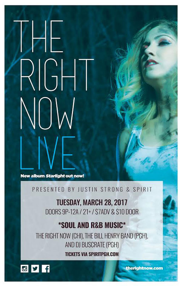 The Right Now LIVE | Tuesday, March 28, 2017 9:00pm at Spirit